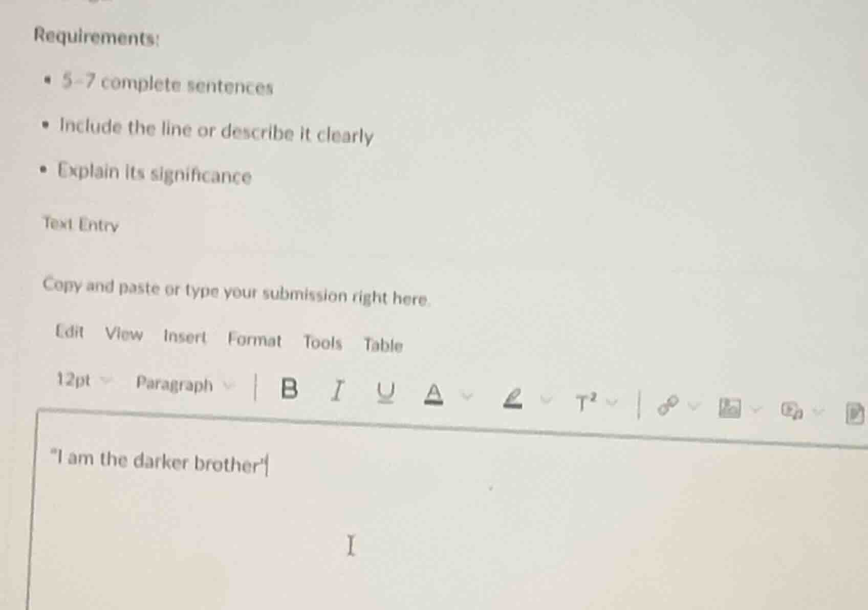 requirements: - 5 - 7 complete sentences - include the line or describe…