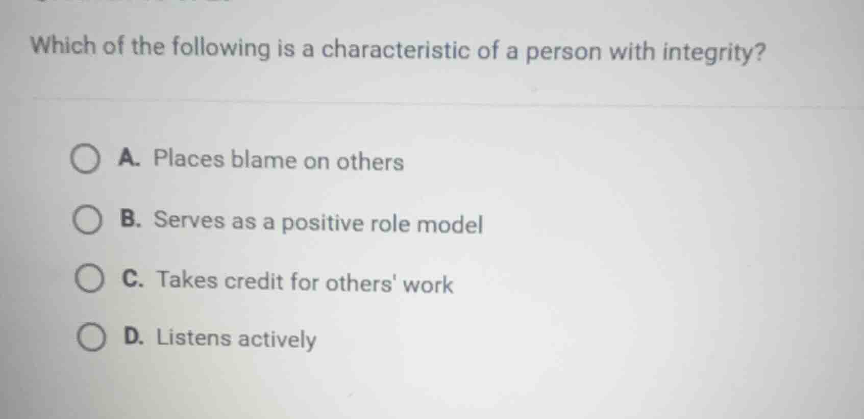 which of the following is a characteristic of a person with integrity? …