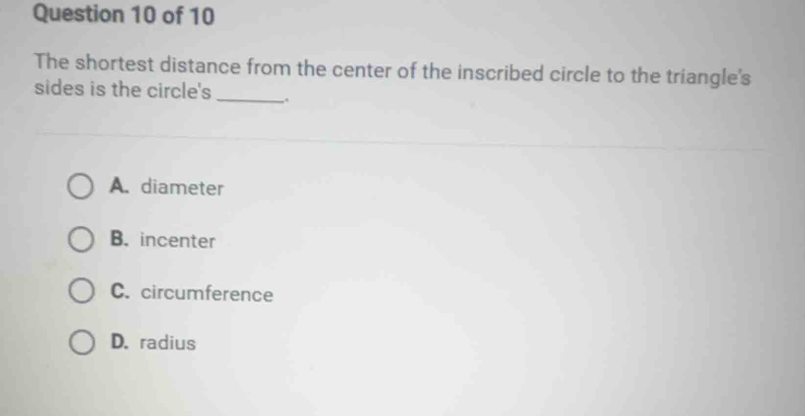 question 10 of 10 the shortest distance from the center of the inscribe…