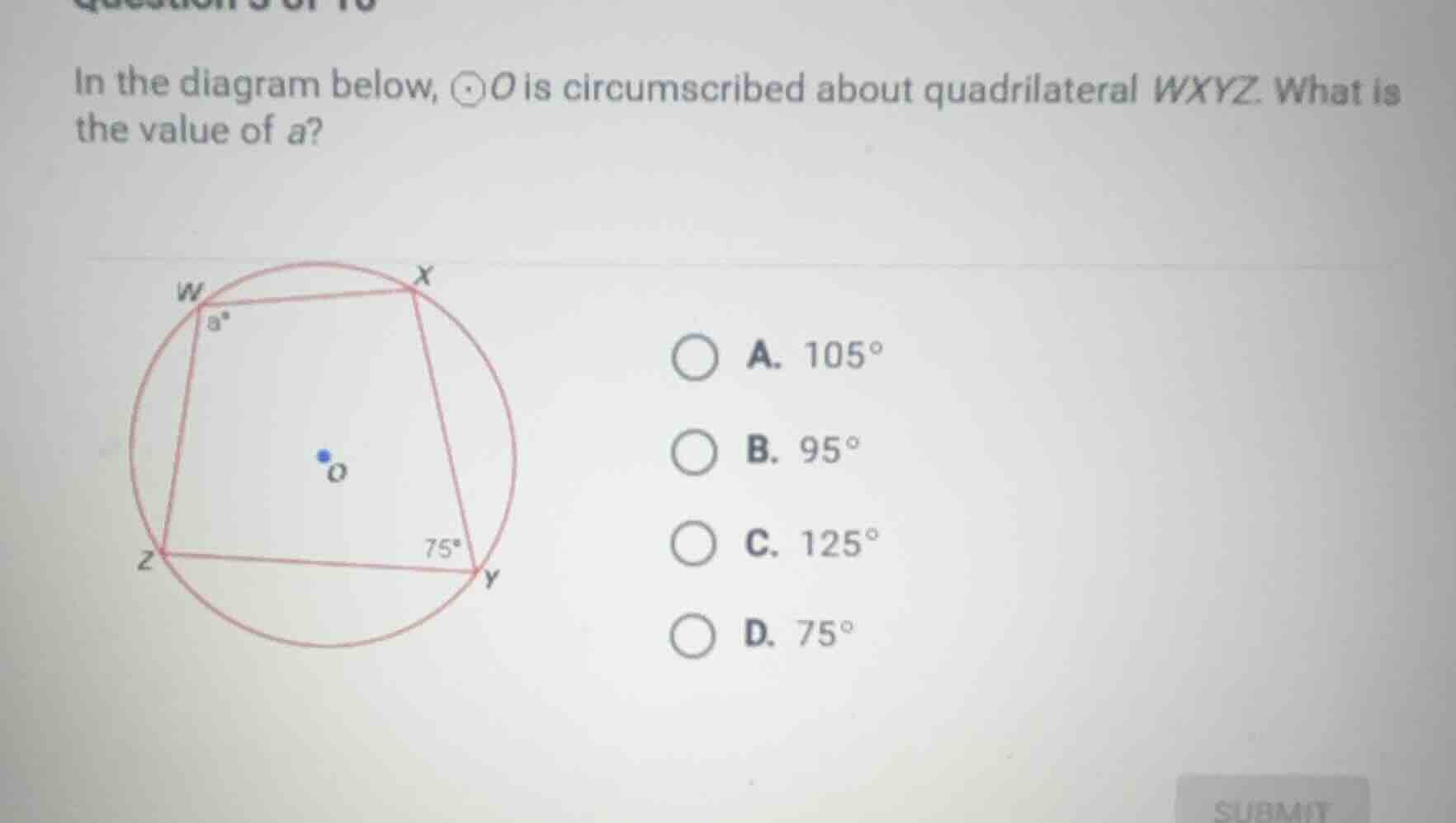 in the diagram below, ⊙o is circumscribed about quadrilateral wxyz. wha…