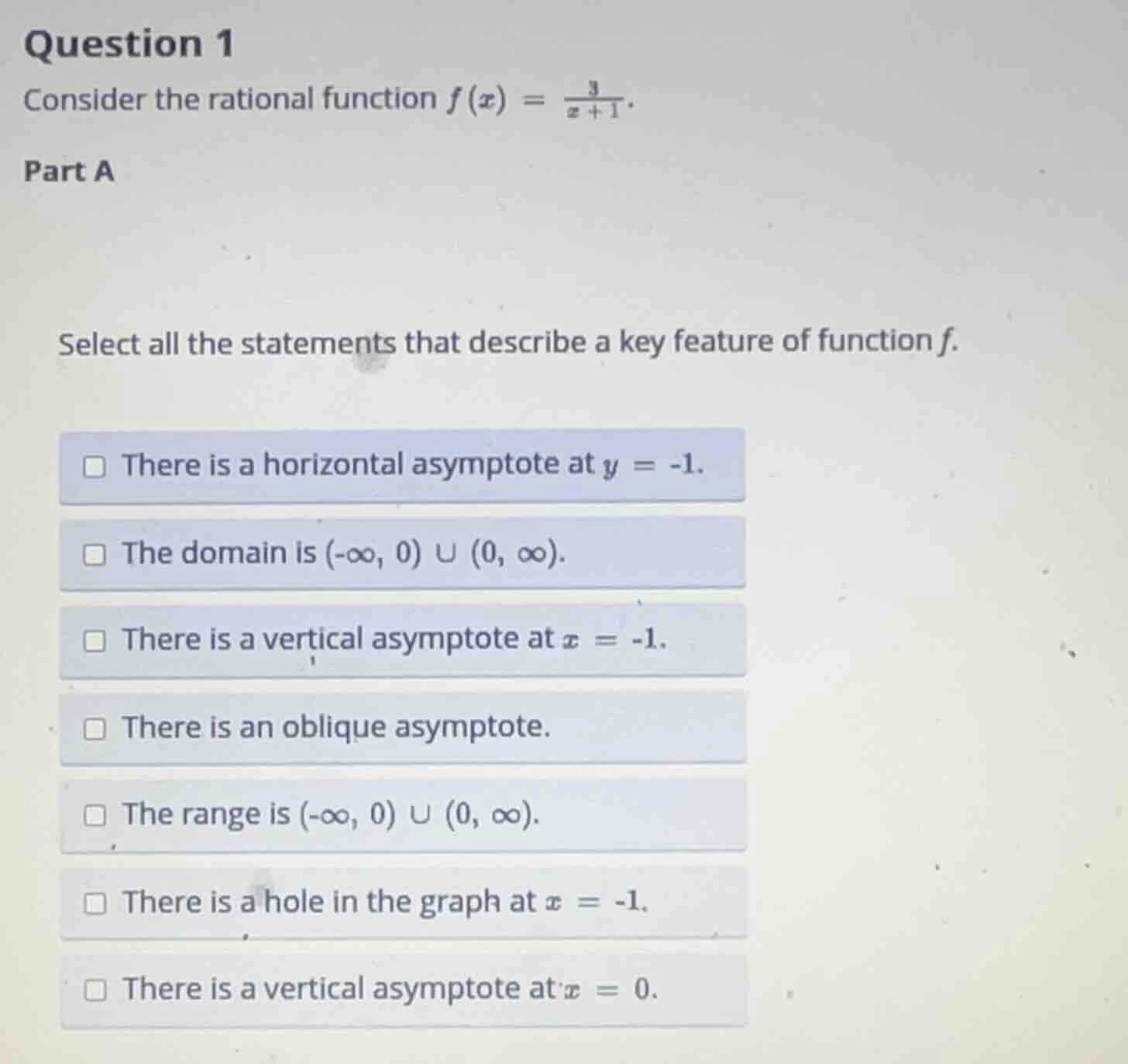 question 1 consider the rational function $f(x)=\\frac{3}{x + 1}$. part…