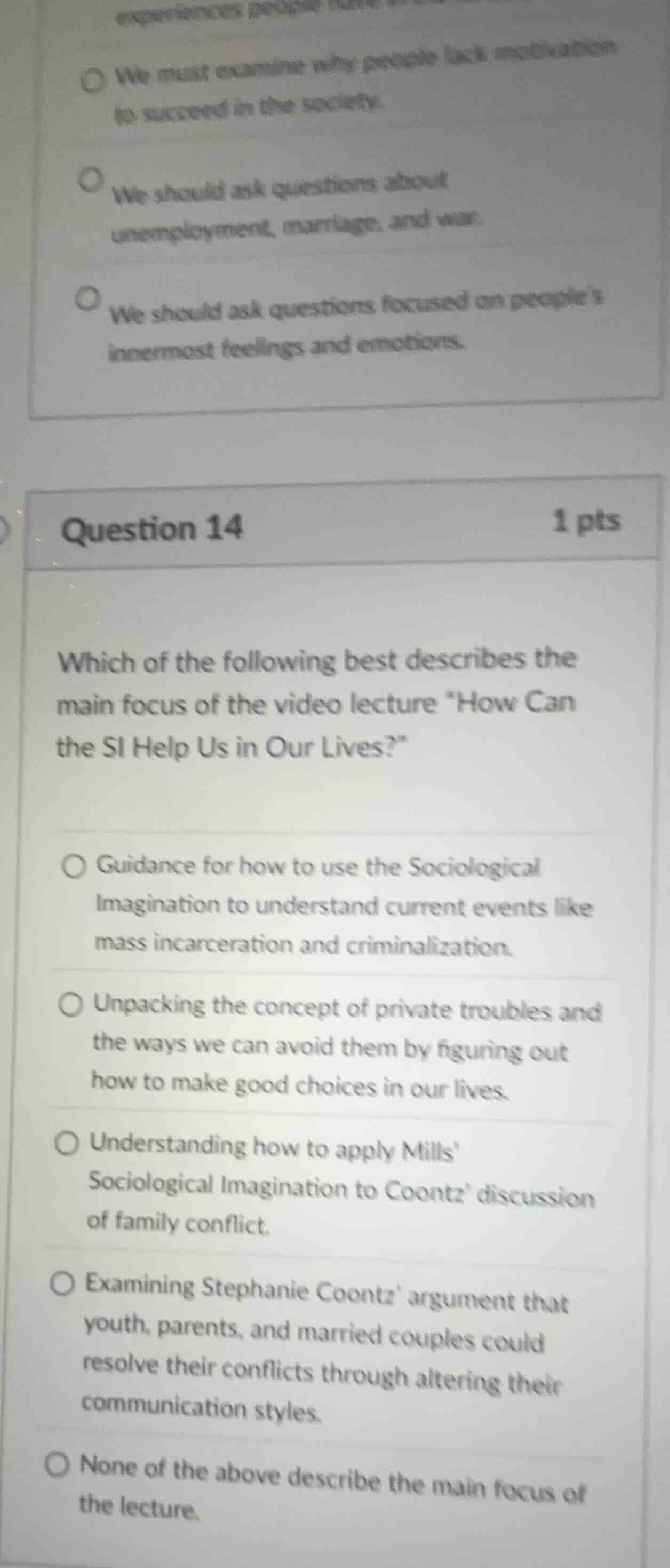 question 14 1 pts which of the following best describes the main focus …