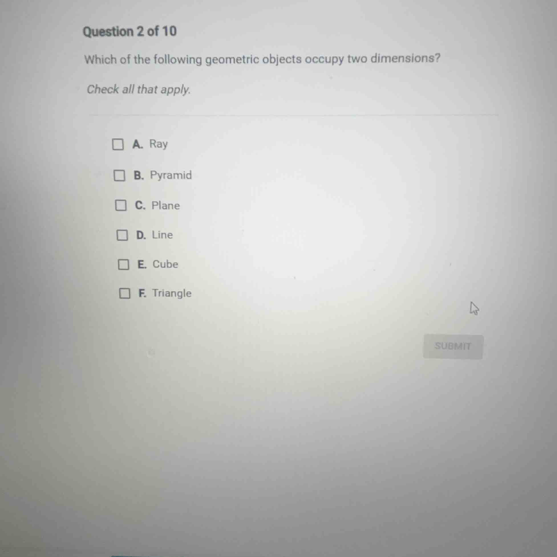 question 2 of 10 which of the following geometric objects occupy two di…