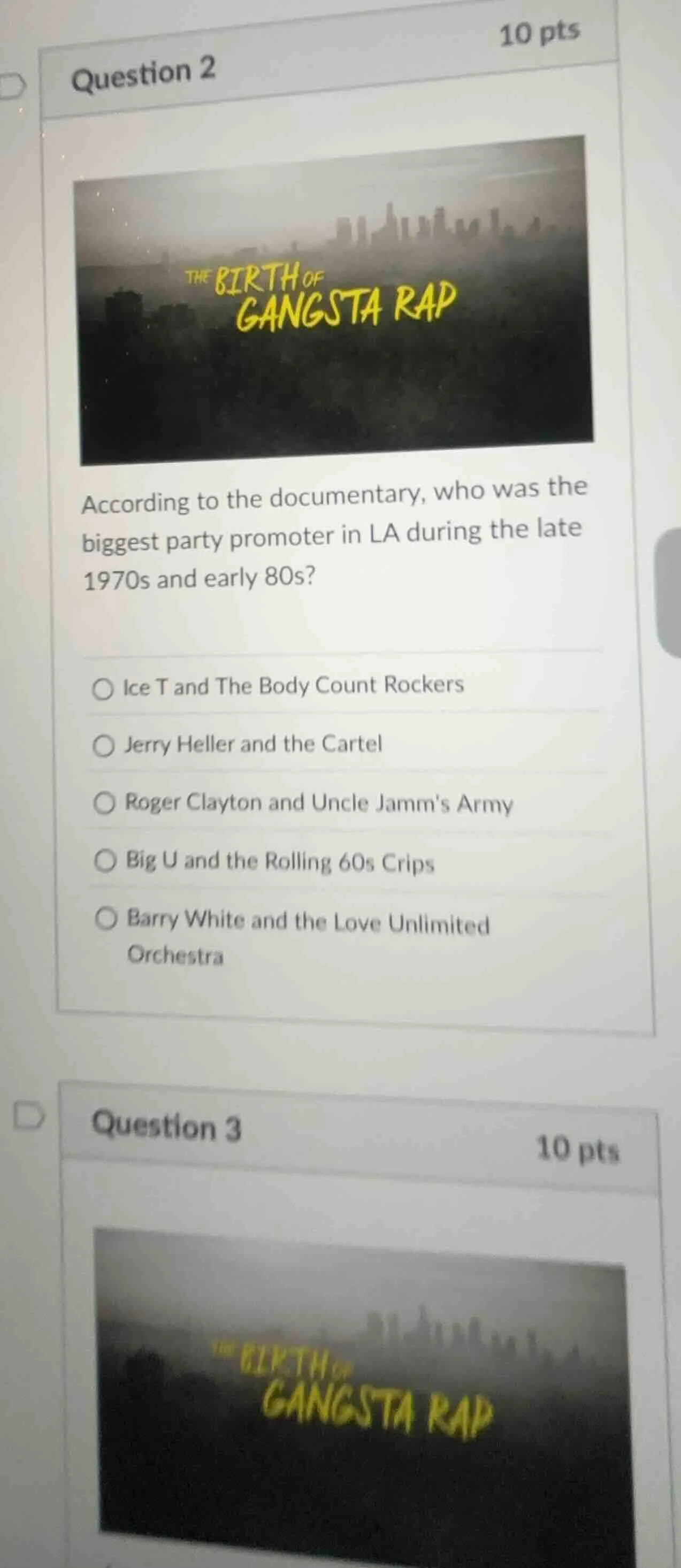 question 2 the birth of gangsta rap according to the documentary, who w…