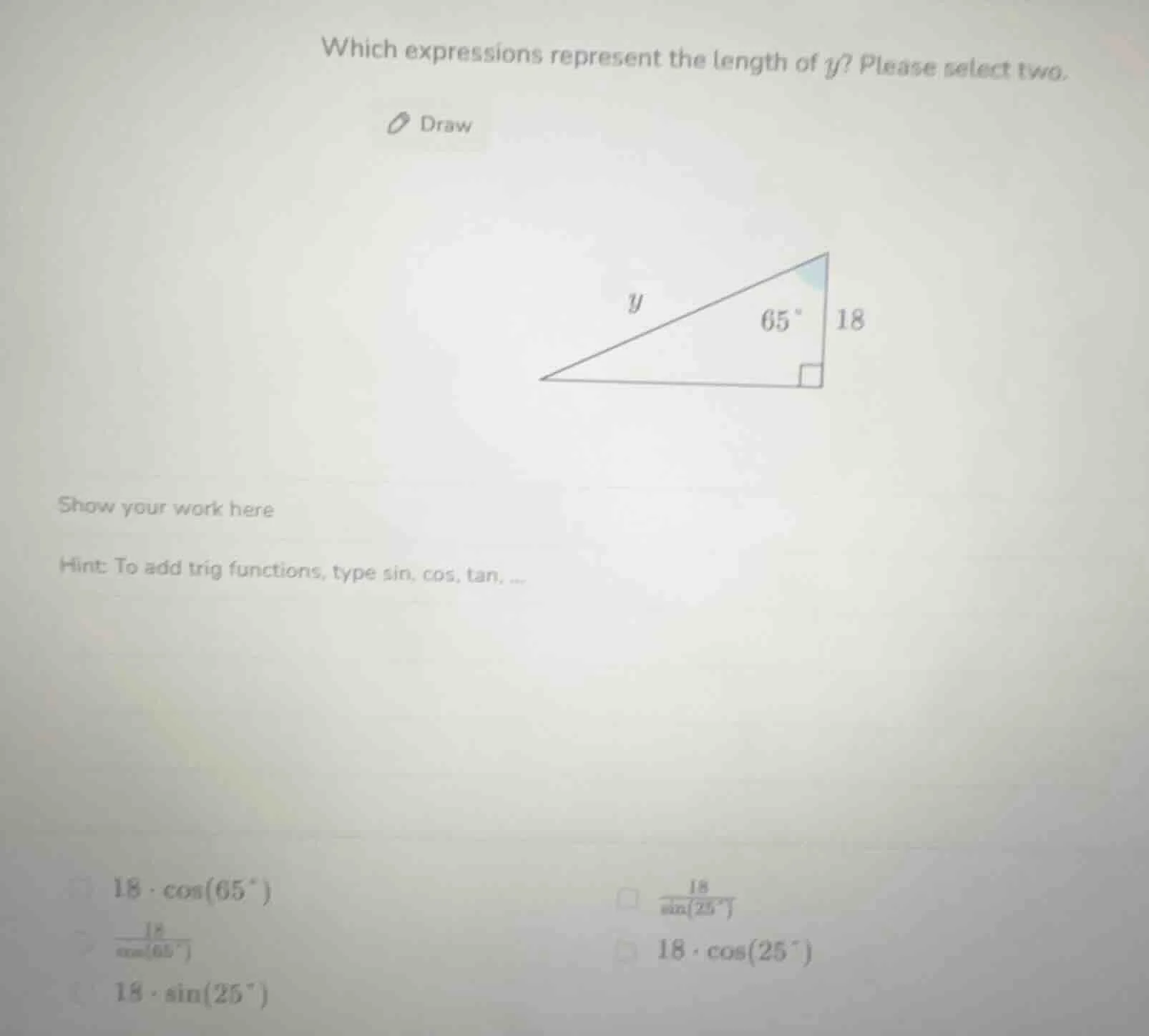 which expressions represent the length of y? please select two. draw sh…