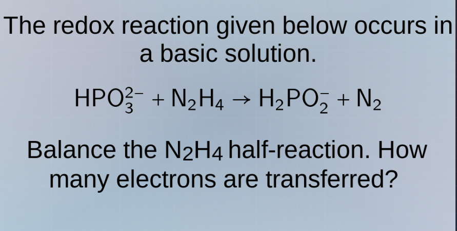 the redox reaction given below occurs in a basic solution. ( ce{hpo^{2-…