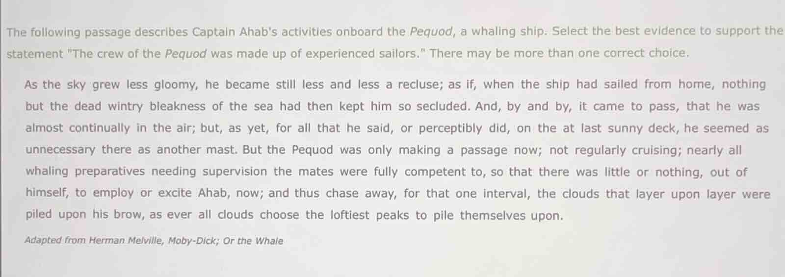the following passage describes captain ahabs activities onboard the pe…