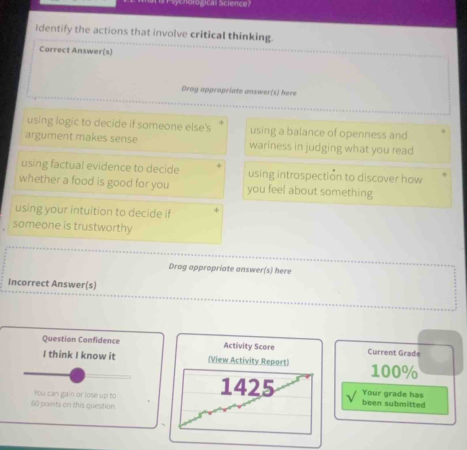 identify the actions that involve critical thinking. correct answer(s) …