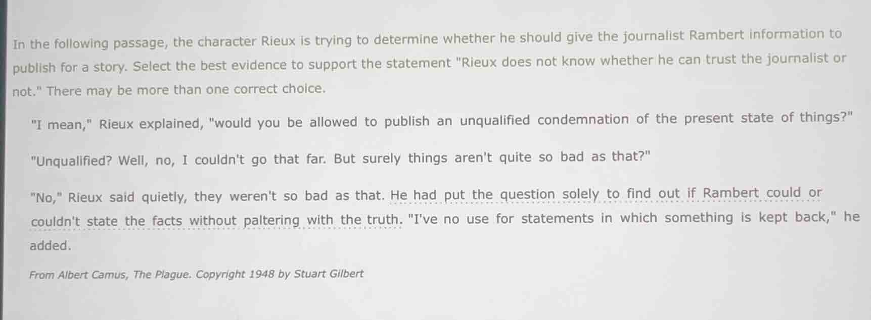 in the following passage, the character rieux is trying to determine wh…