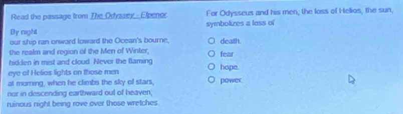read the passage from the odyssey - excerpt: by night our ship ran onwa…