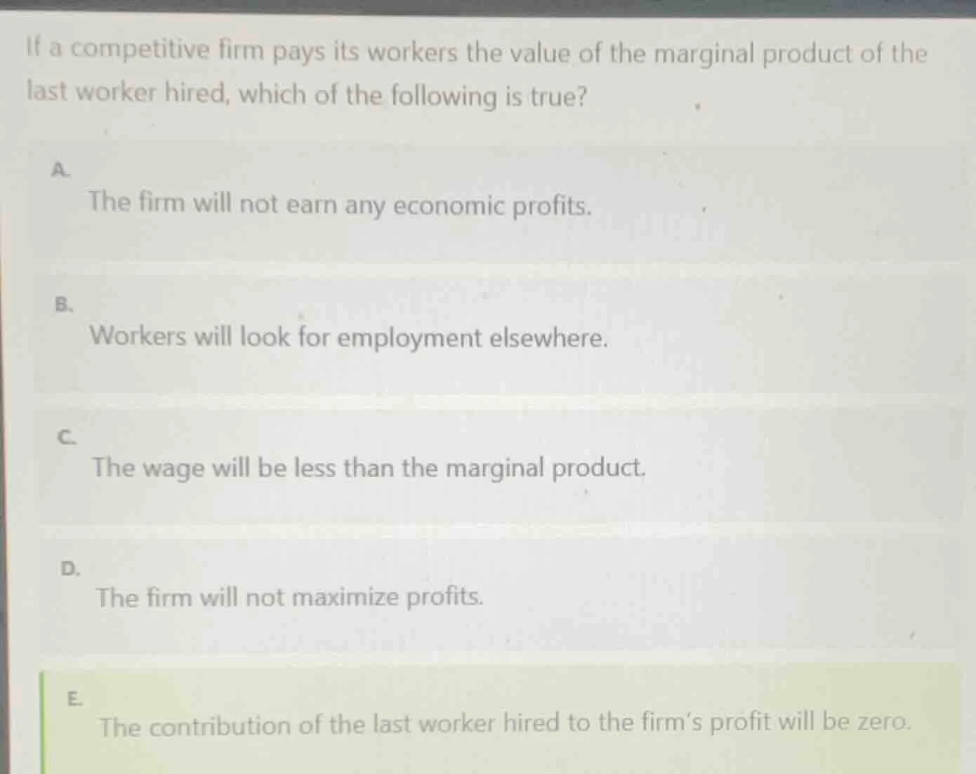 if a competitive firm pays its workers the value of the marginal produc…