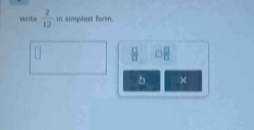 write \\(\frac{2}{12}\\) in simplest form.