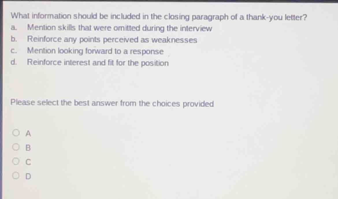 what information should be included in the closing paragraph of a thank…