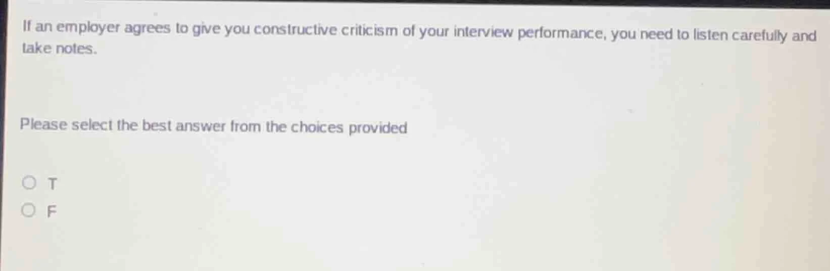 if an employer agrees to give you constructive criticism of your interv…