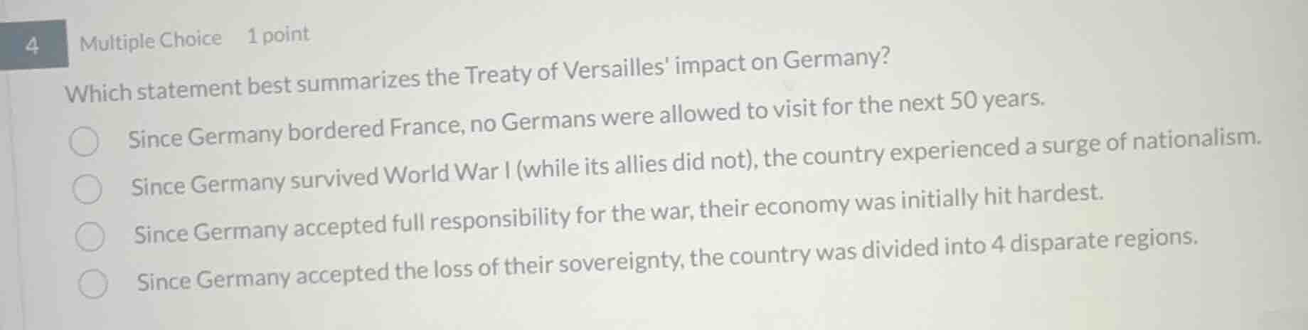4 multiple choice 1 point which statement best summarizes the treaty of…