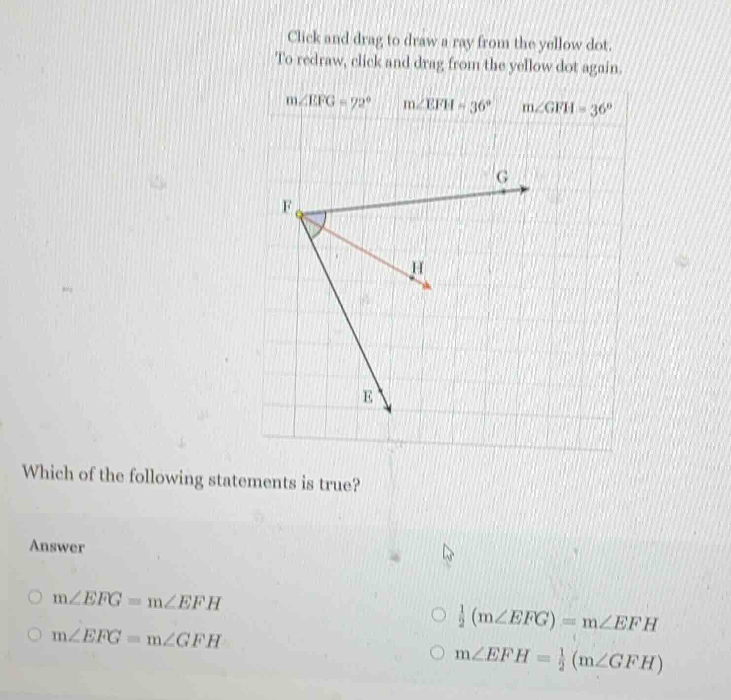 click and drag to draw a ray from the yellow dot. to redraw, click and …