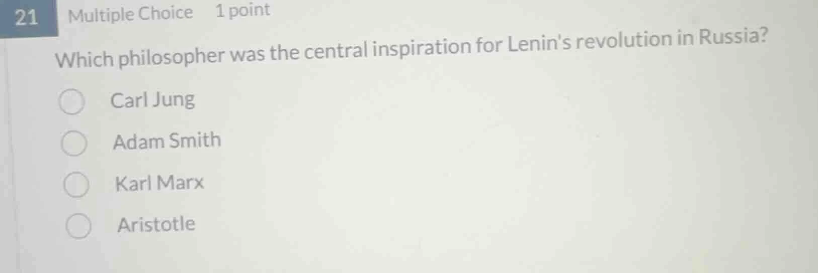 21 multiple choice 1 point which philosopher was the central inspiratio…