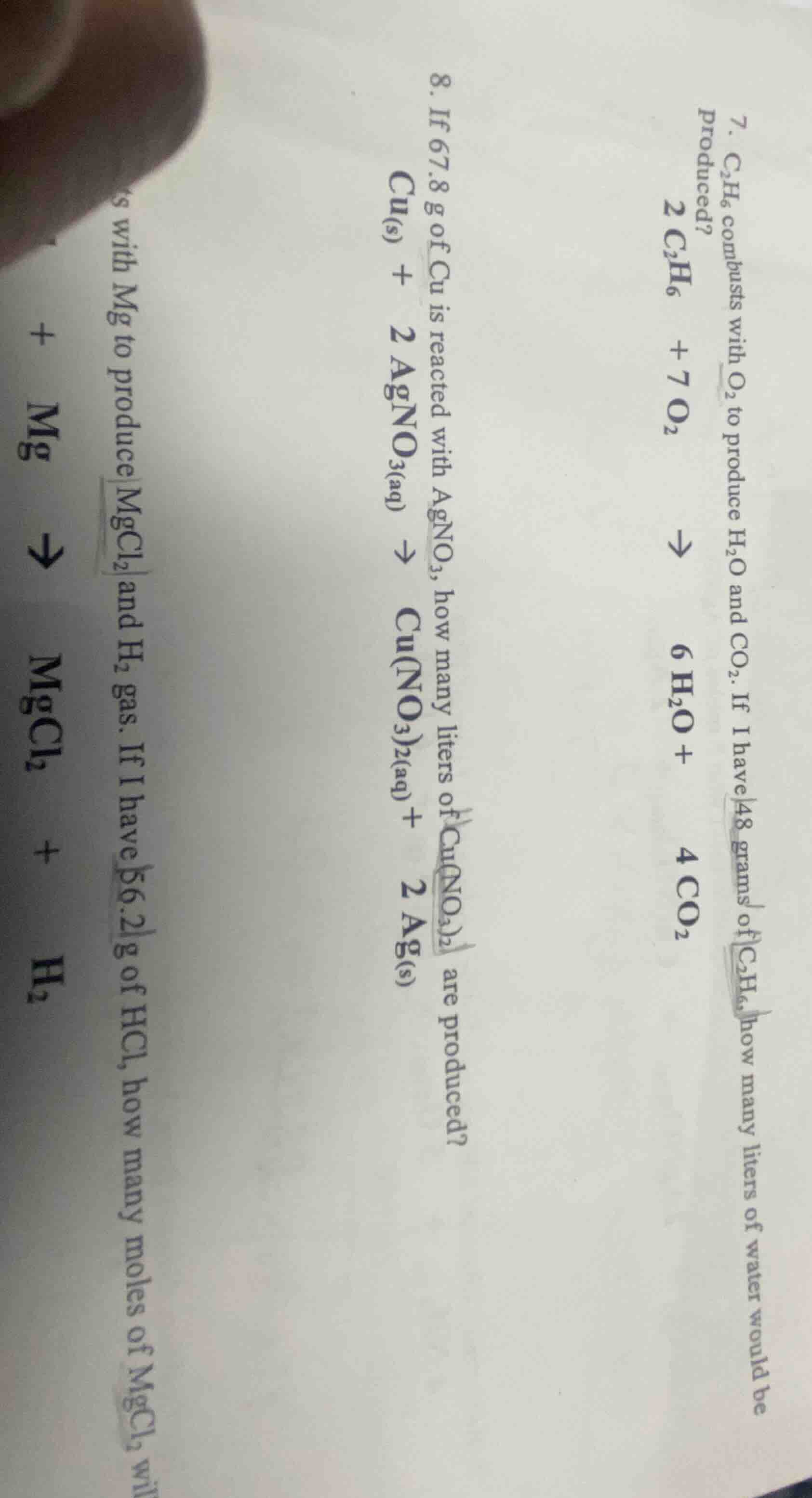 7. $c_2h_6$ combusts with $o_2$ to produce $h_2o$ and $co_2$. if i have…