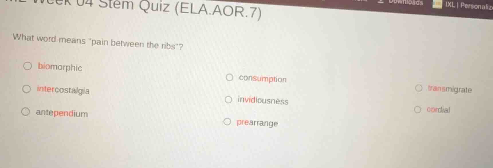 week 04 stem quiz (ela.aor.7) what word means \pain between the ribs\? …