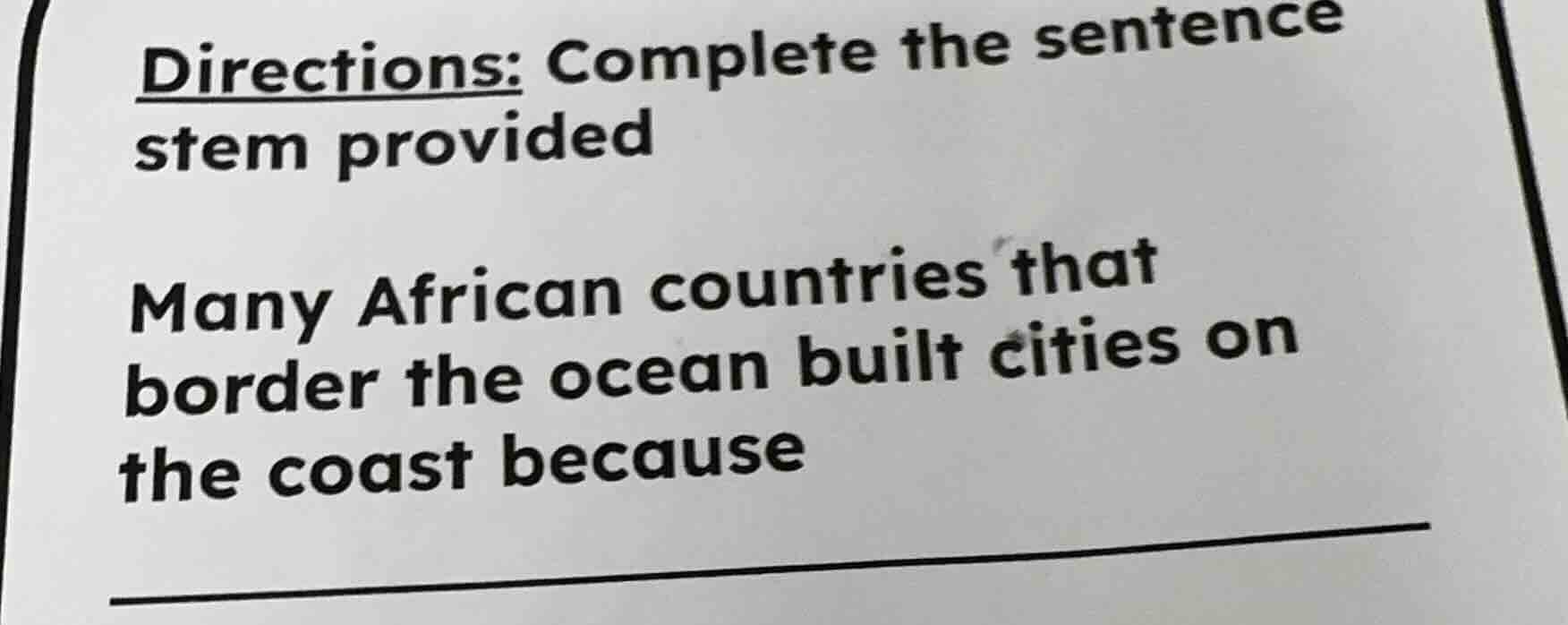 directions: complete the sentence stem provided many african countries …