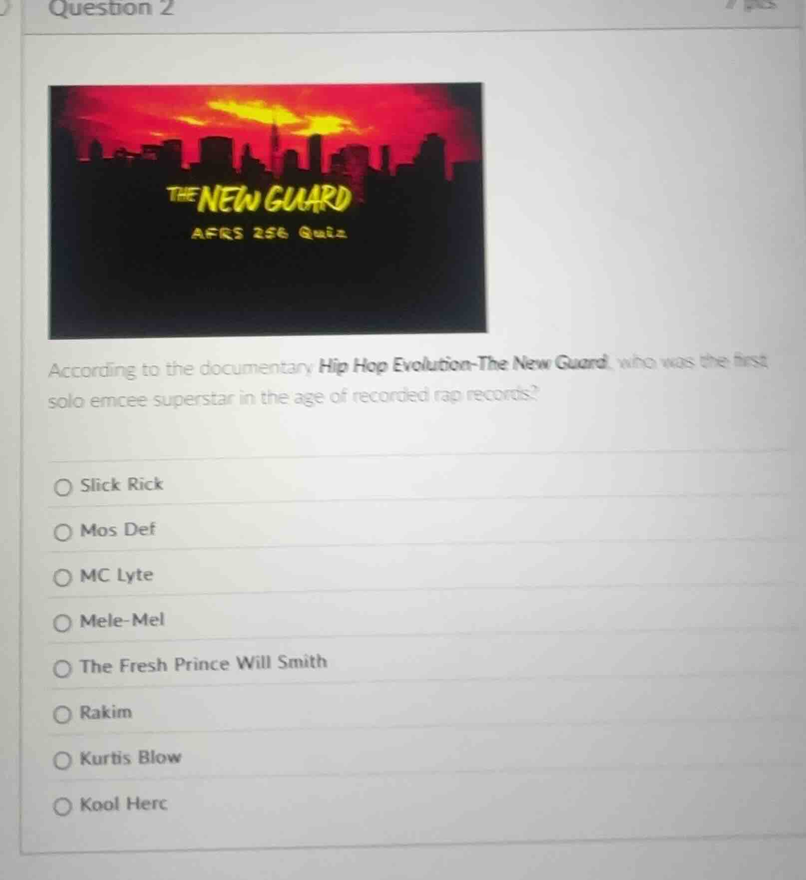 question 2 according to the documentary hip hop evolution - the new gua…