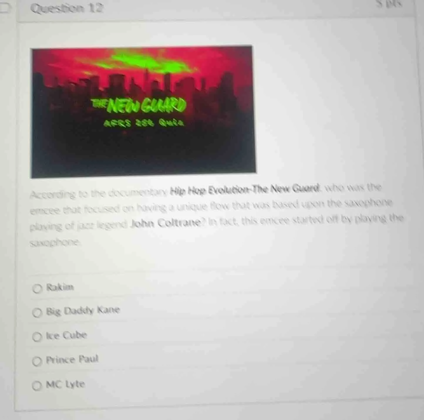 question 12 according to the documentary hip hop evolution - the new gu…