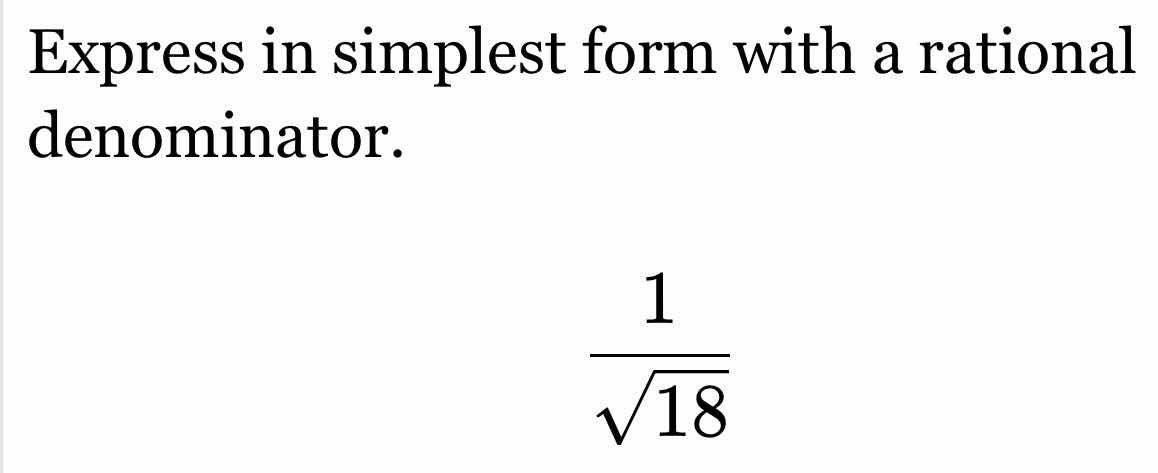 express in simplest form with a rational denominator.\\(\\dfrac{1}{\\sq…