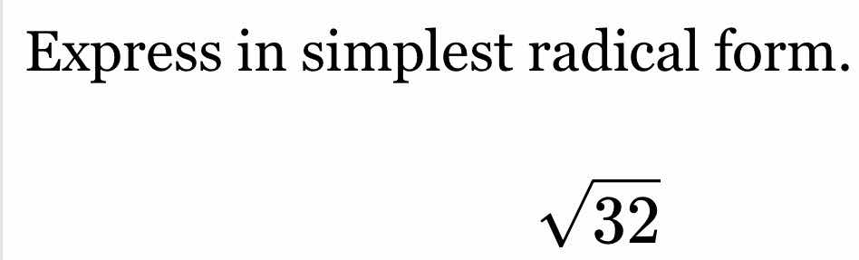 express in simplest radical form.\\(\\sqrt{32}\\)