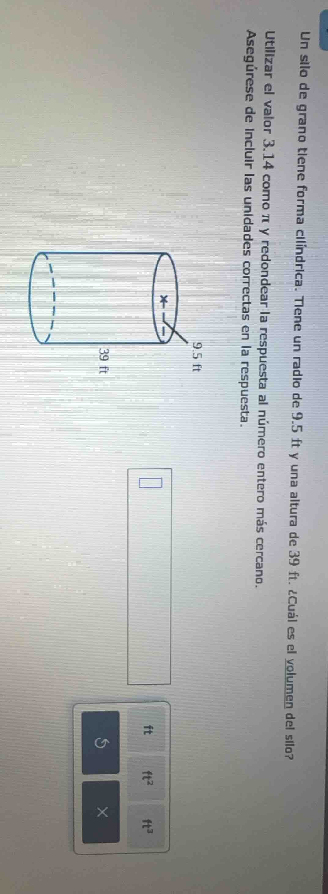un silo de grano tiene forma cilíndrica. tiene un radio de 9.5 ft y una…