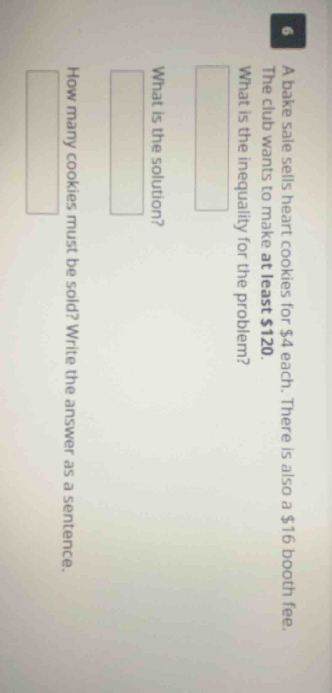 a bake sale sells heart cookies for $4 each. there is also a $16 booth …