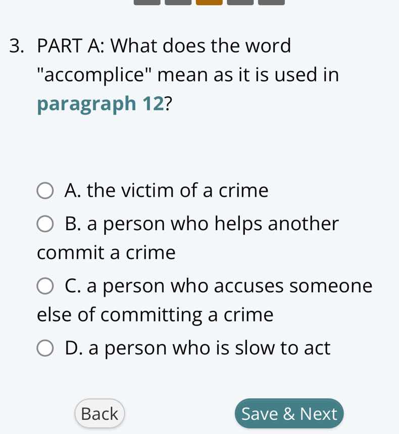 3. part a: what does the word \accomplice\ mean as it is used in paragr…