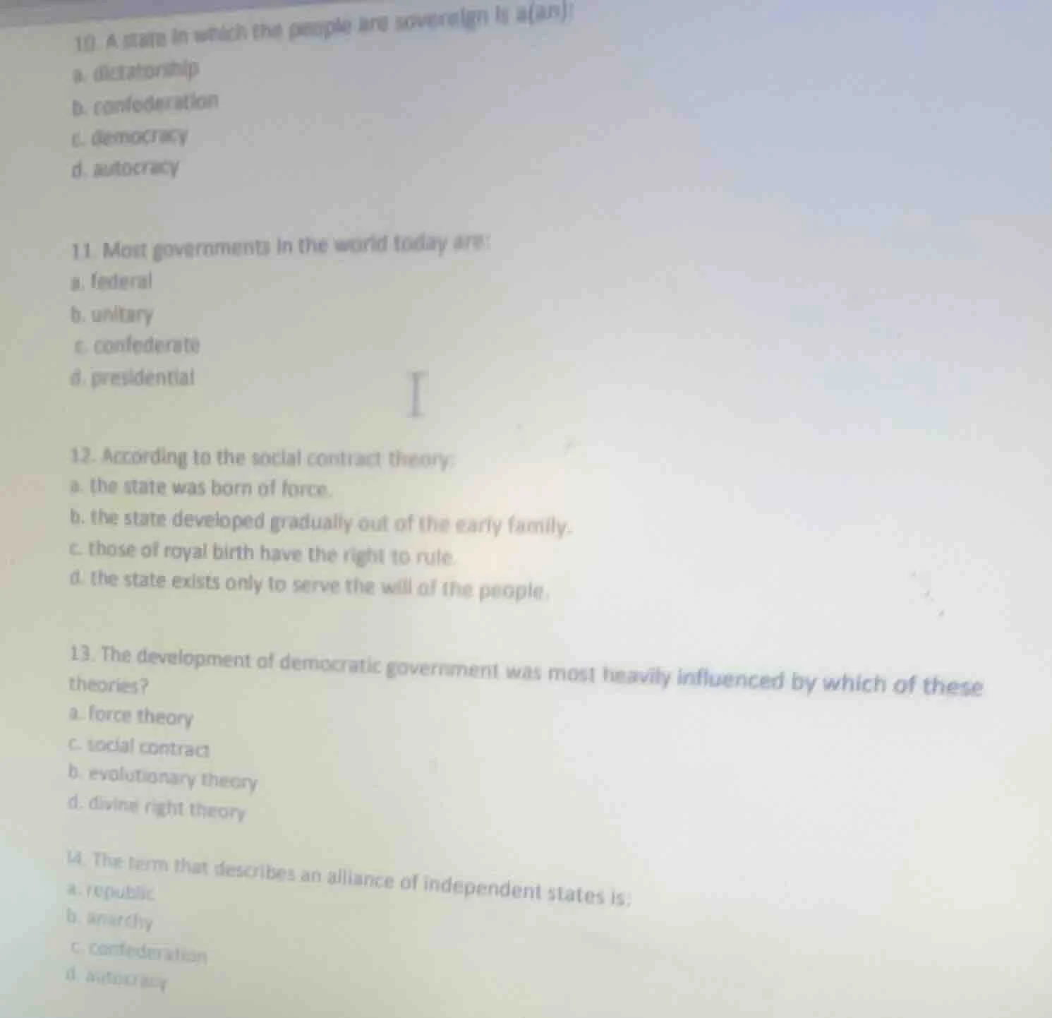 10. a state in which the people are sovereign is a(an) a. dictatorship …