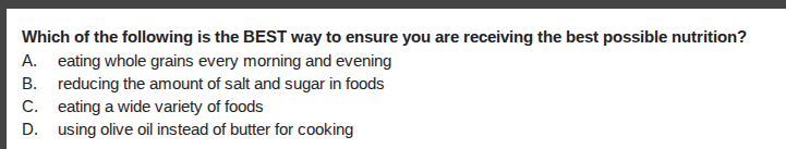 which of the following is the best way to ensure you are receiving the …