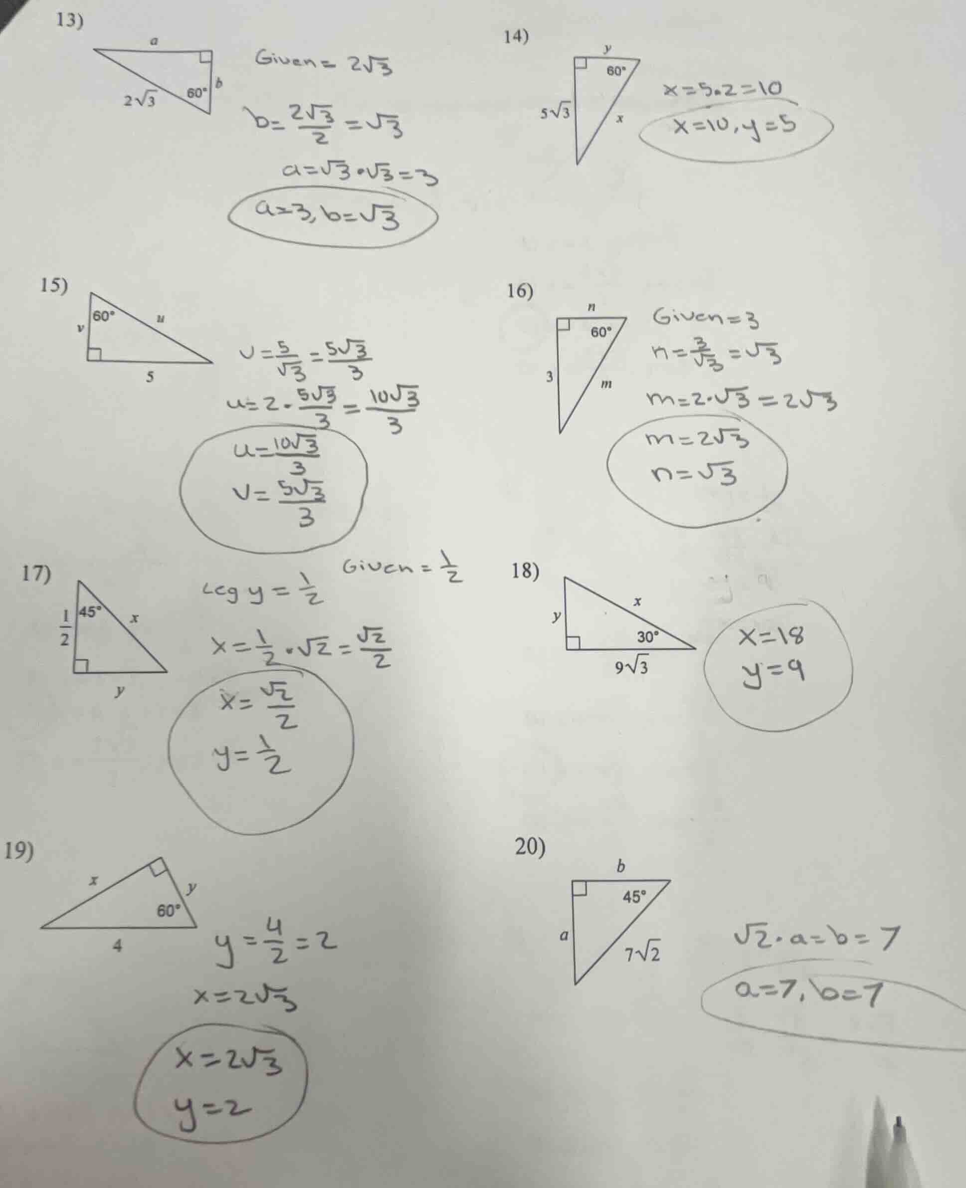 13) given = 2√3 b= (2√3)/2 = √3 a=√3·√3 = 3 a=3, b=√3 14) x=5·2=10 x=10…