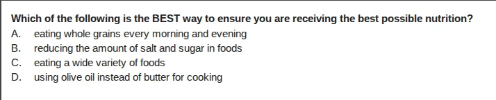 which of the following is the best way to ensure you are receiving the …