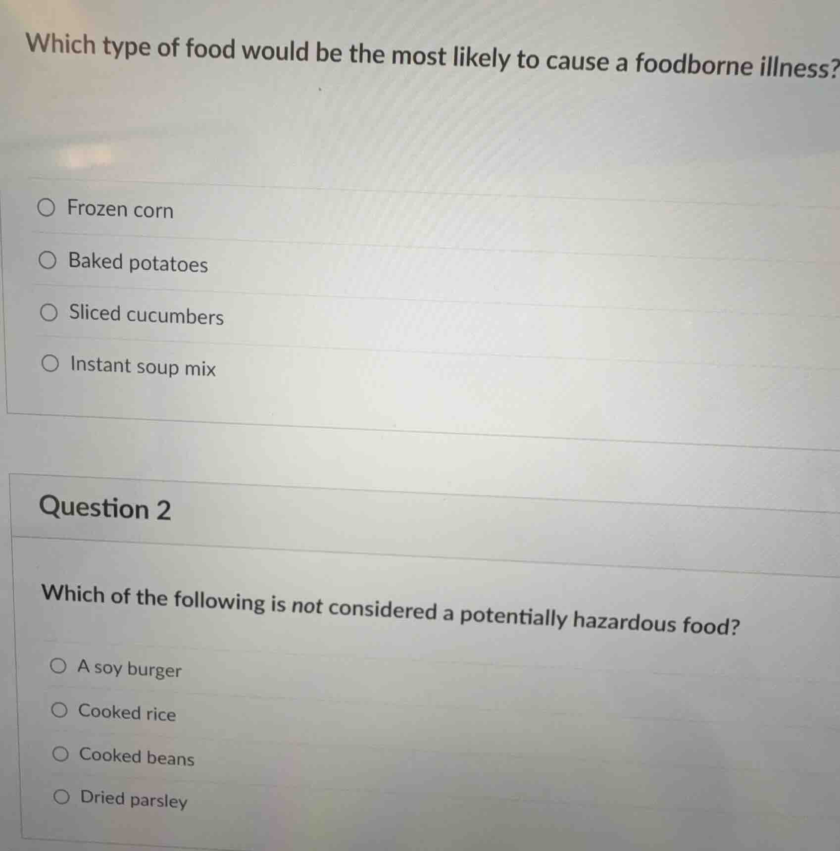 which type of food would be the most likely to cause a foodborne illnes…