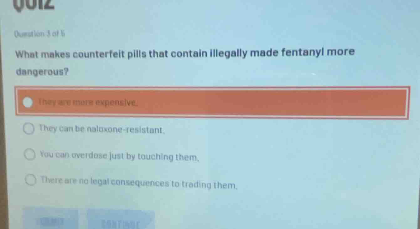 question 3 of 5 what makes counterfeit pills that contain illegally mad…