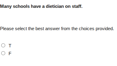 many schools have a dietician on staff. please select the best answer f…