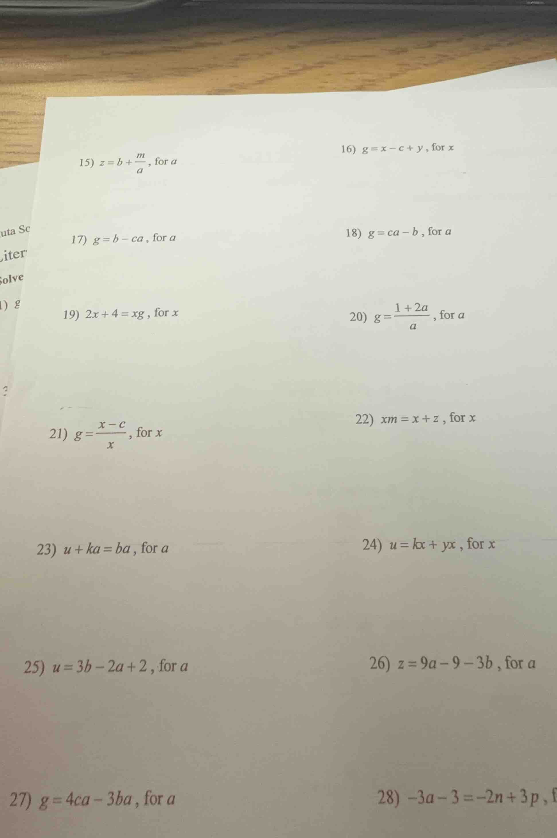 15) $z = b + \\frac{m}{a}$, for $a$ 16) $g = x - c + y$, for $x$ 17) $g…