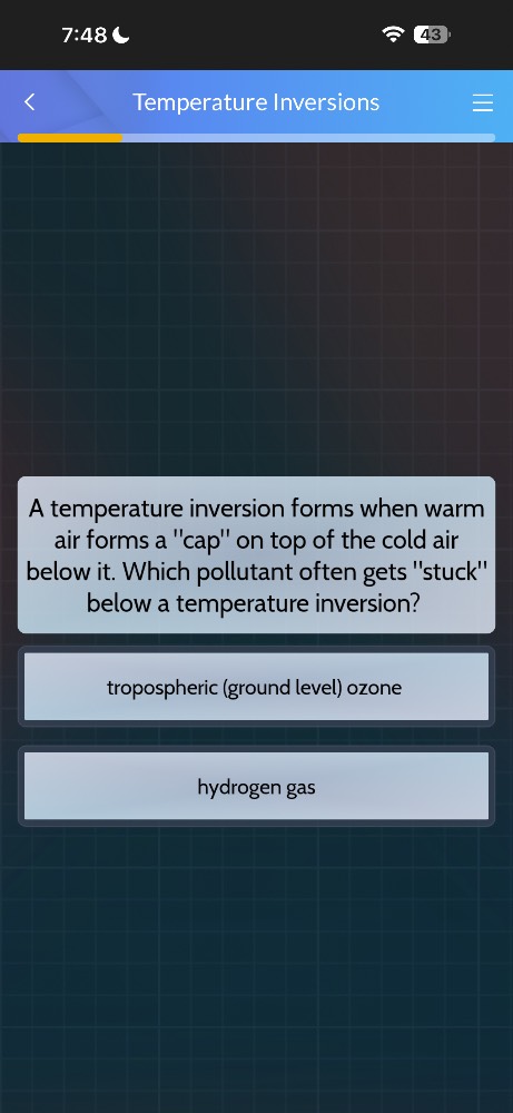 a temperature inversion forms when warm air forms a \cap\ on top of the…