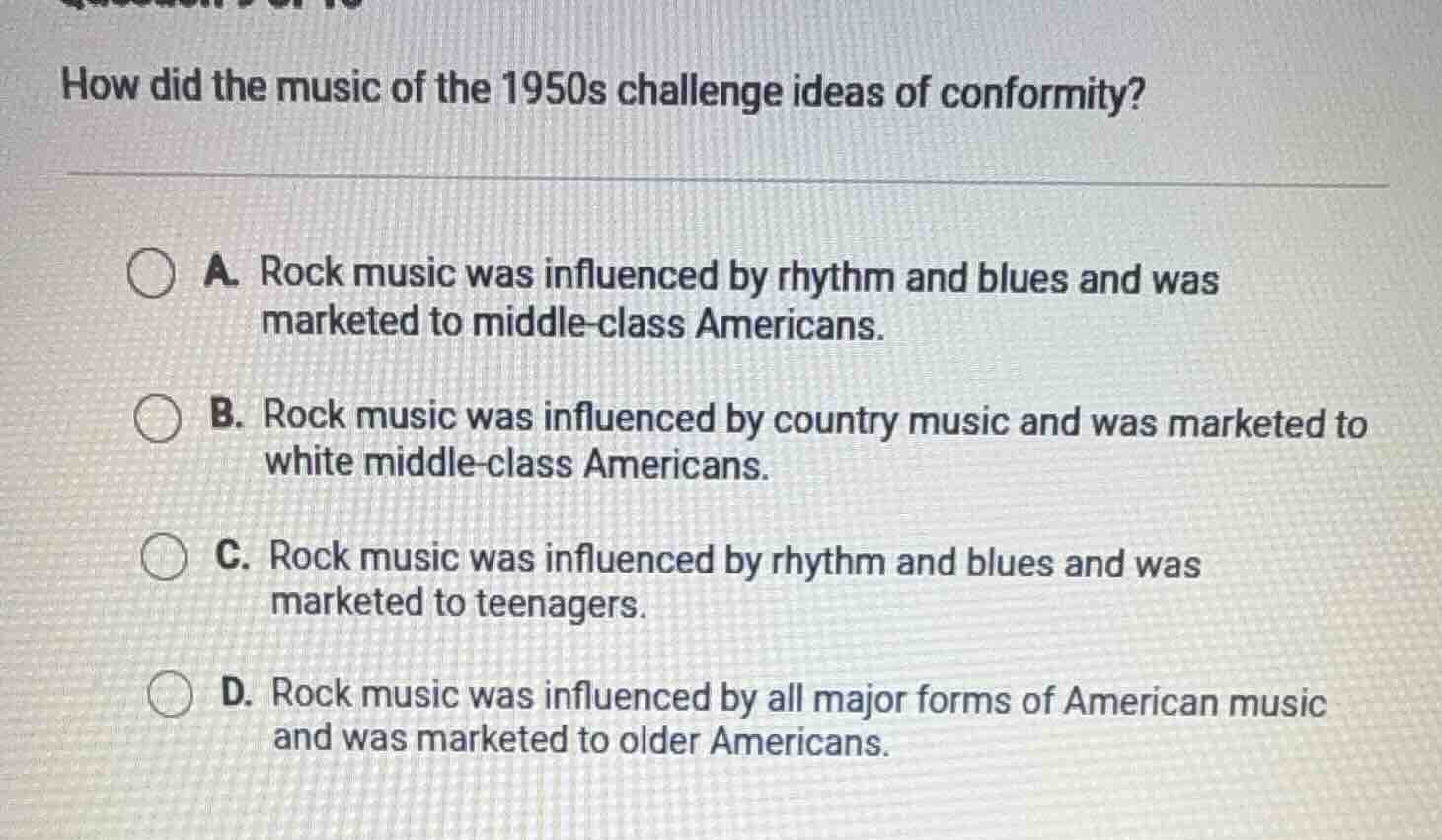 how did the music of the 1950s challenge ideas of conformity? a. rock m…
