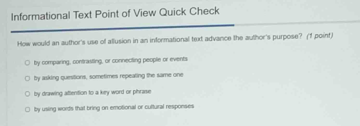 informational text point of view quick check how would an author’s use …