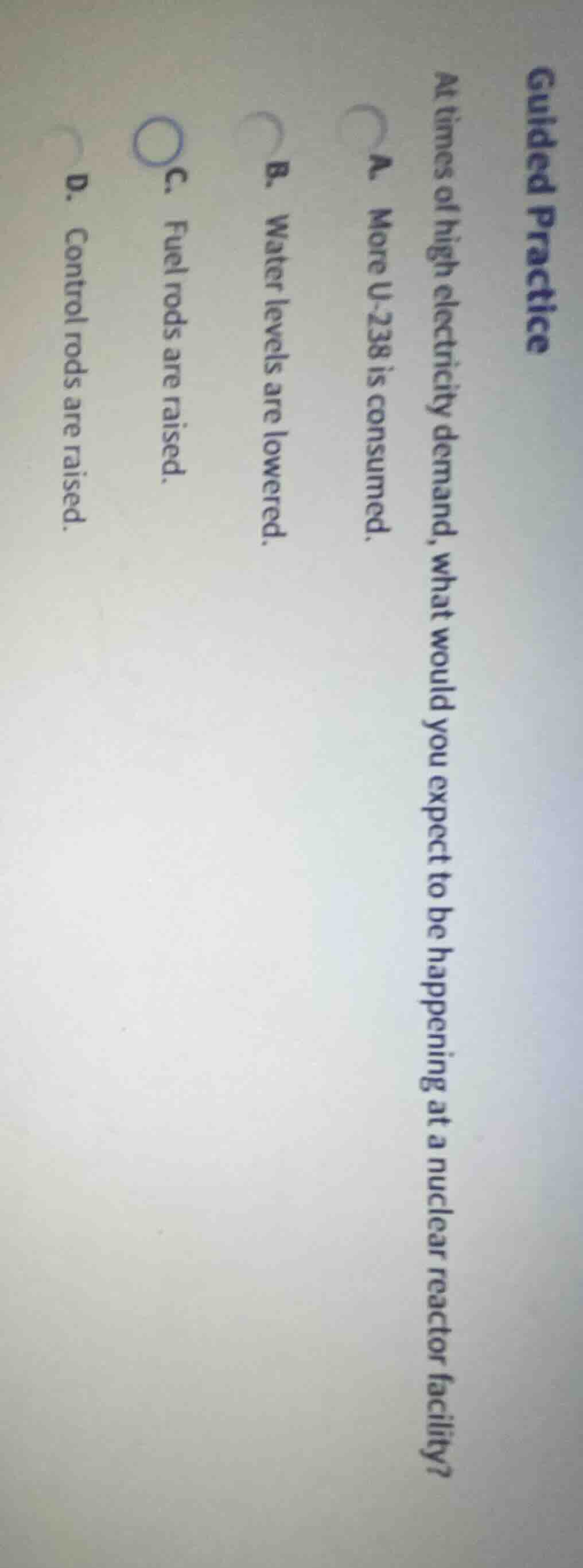 guided practice at times of high electricity demand, what would you exp…