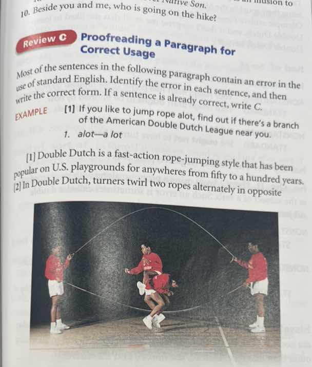 nusion to lative son. 10. beside you and me, who is going on the hike? …