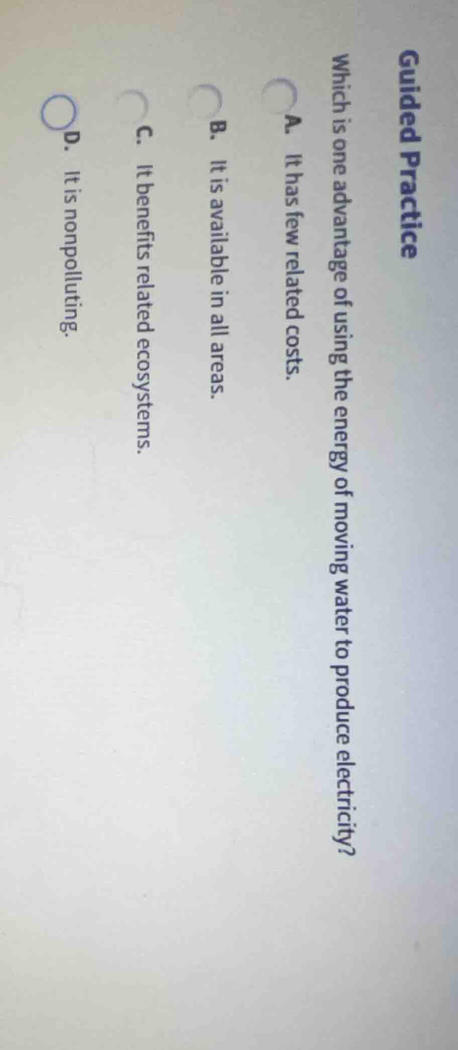 guided practice which is one advantage of using the energy of moving wa…