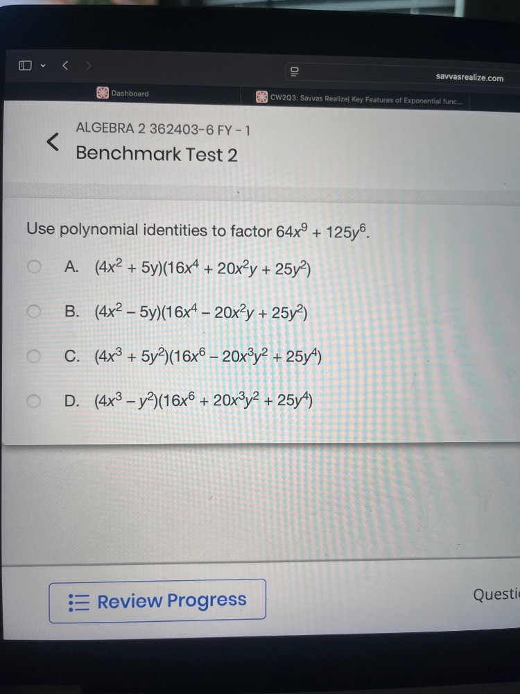 use polynomial identities to factor (64x^9 + 125y^6). a. ((4x^2 + 5y)(1…