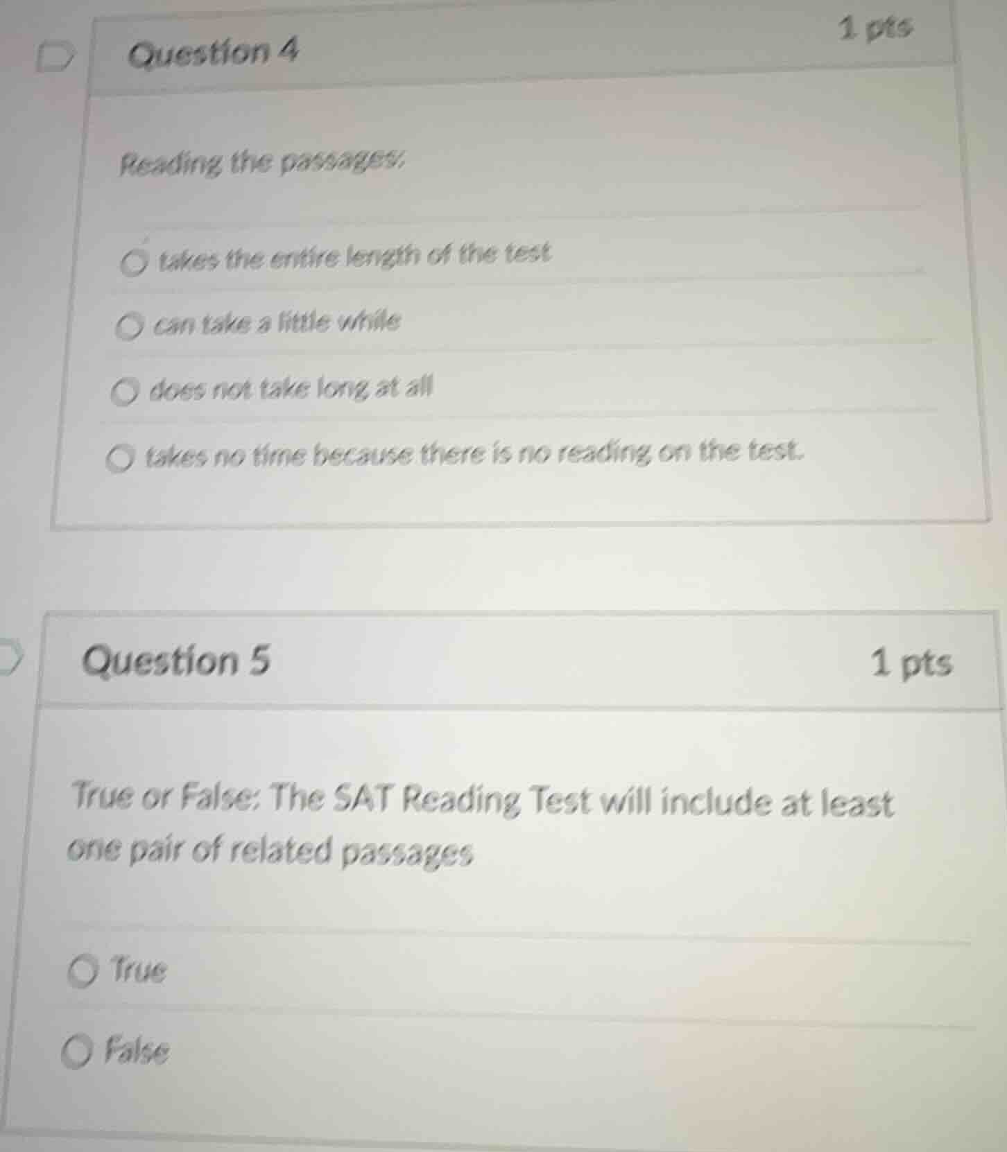 question 4 1 pts reading the passages: takes the entire length of the t…