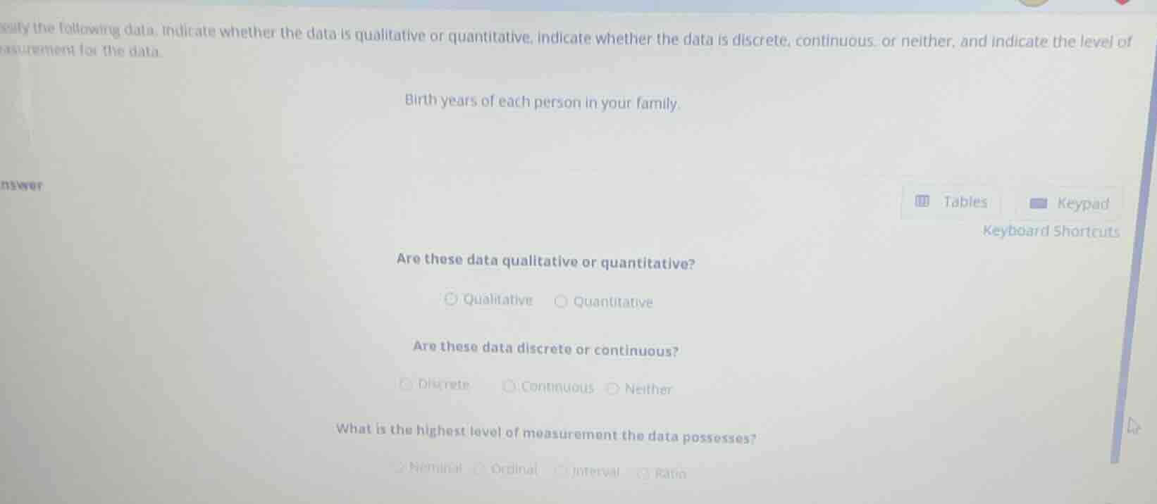 saly the following data. indicate whether the data is qualitative or qu…