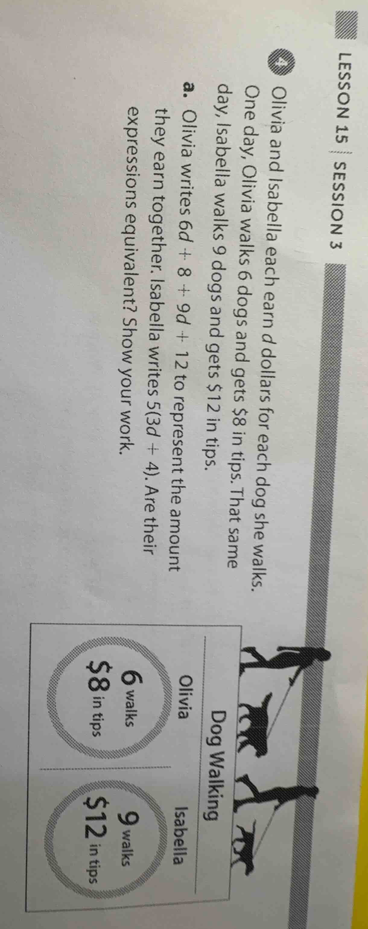 lesson 15 session 3 4 olivia and isabella each earn d dollars for each …