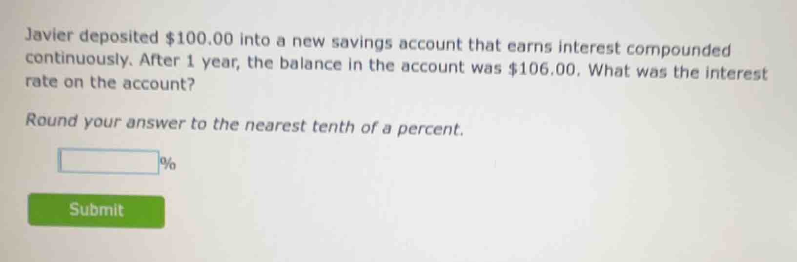 javier deposited $100.00 into a new savings account that earns interest…